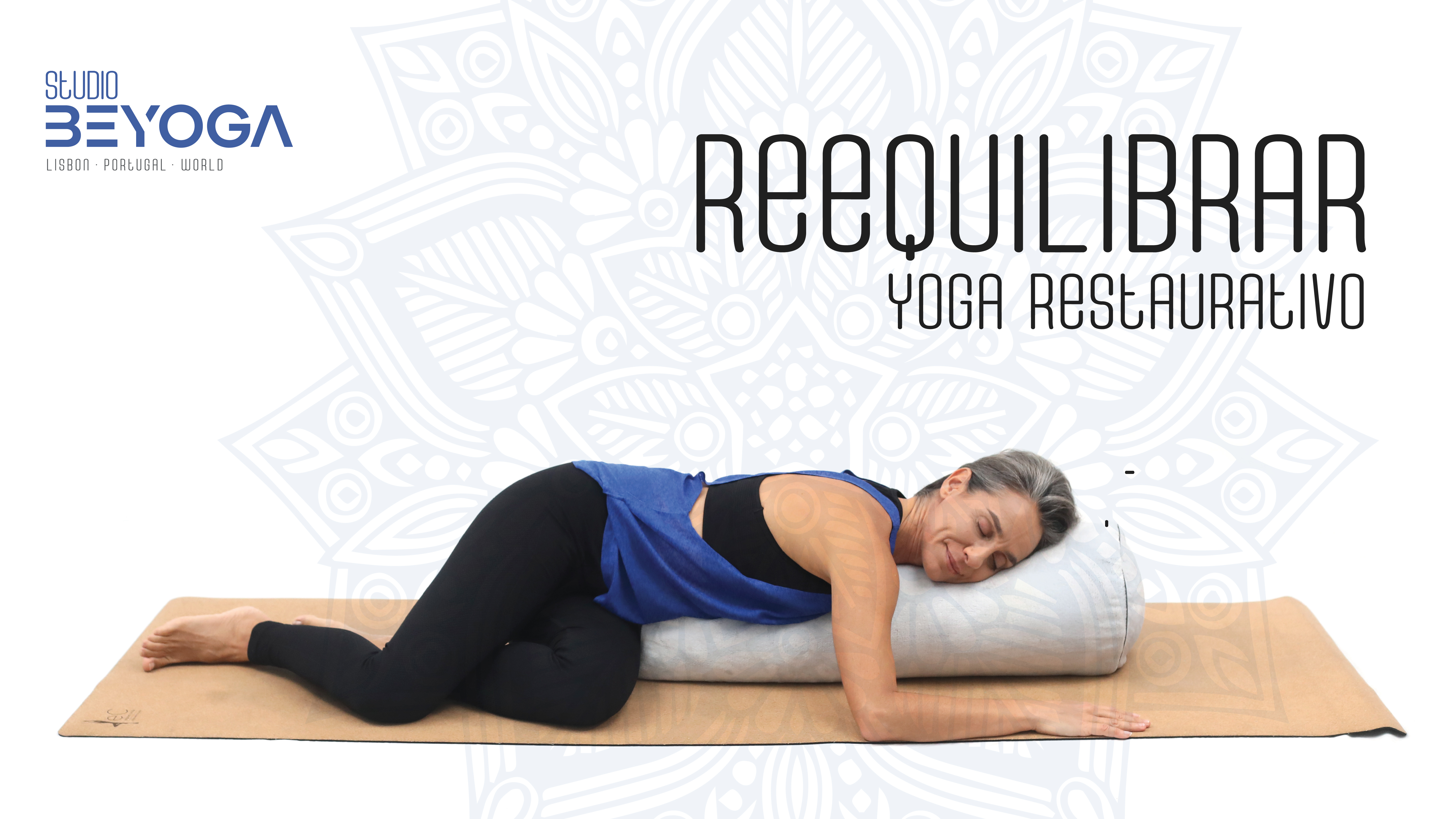 Yoga Restaurativo para reequilíbrio Yoga Restaurativo para reequilíbrio